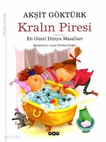 Kralın Piresi; (En Güzel Dünya Masalları )