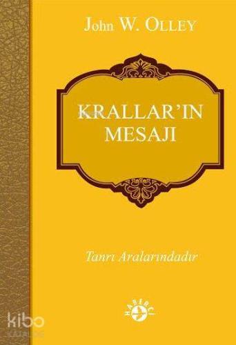 Krallar'ın Mesajı; Tanrı Aralarındadır