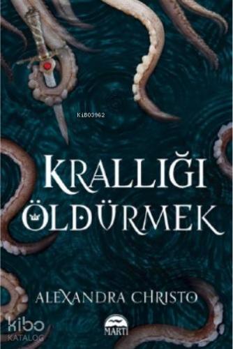 Krallığı Öldürmek - Ciltli
