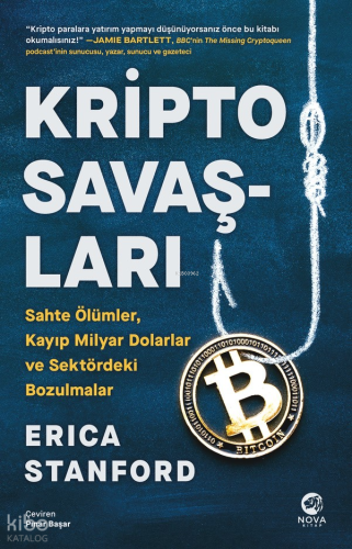 Kripto Savaşları: Sahte Ölümler, Kayıp Mi̇lyar Dolarlar ve Sektördeki̇ Bozulmalar