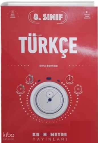 Kronometre 8.Sınıf Türkçe Soru Bankası | Kolektif | Kronometre Yayınla