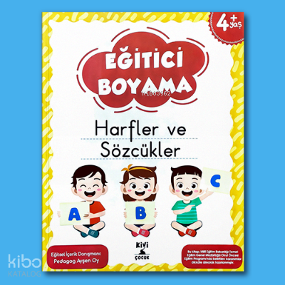 Ktb Kivi Eğitici Boyama Harfler Ve Sözcükler Kivi Çocuk Yayınları
