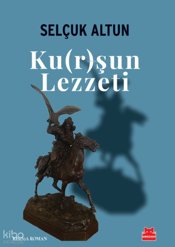 Ku(r)şun Lezzeti