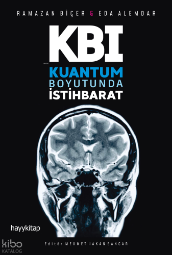 Kuantum Boyutunda İstihbarat | Ramazan Biçer | Hayy Kitap