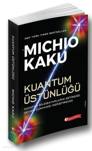 Kuantum Üstünlüğü | Michio Kaku | ODTÜ Geliştirme Vakfı Yayıncılık