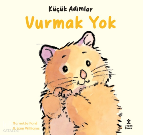 Küçük Adımlar-Vurmak Yok