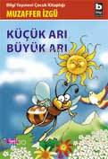 Küçük Arı Büyük Arı
