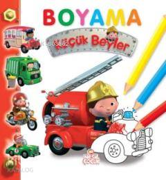 Küçük Beyler Boyama 1 | Nathalie Belineau | Nesil Yayınları