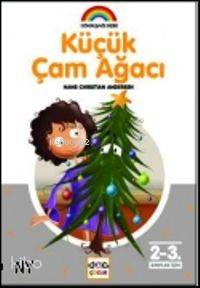 Küçük Çam Ağacı | Hans Christian Andersen | Nar Yayınları