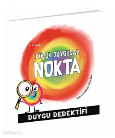 Küçük Duygusal Nokta Duygu Dedektifi