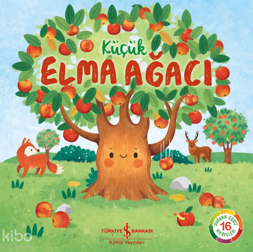 Küçük Elma Ağacı;Doğanın Eşsiz Hikâyeleri 16
