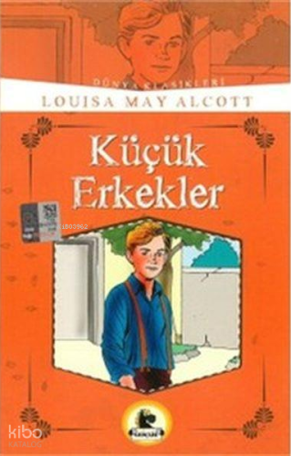 Küçük Erkekler | Louisa May Alcott | Karatay Yayınları