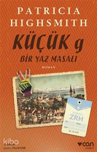 Küçük G - Bir Yaz Masalı | Patricia Highsmith | Can Yayınları