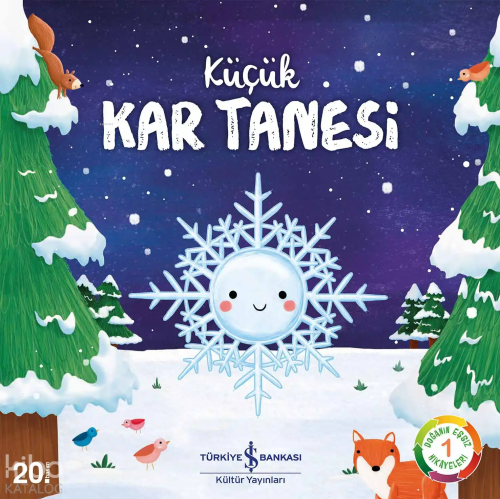 Küçük Kar Tanesi - Doğanın Eşsiz Hikayeleri 1
