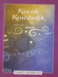 Küçük Karabalık | Samed Behrengi | Parıltı Yayıncılık