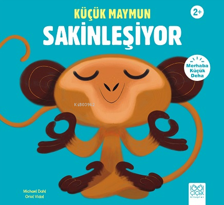 Küçük Maymun Sakinleşiyor