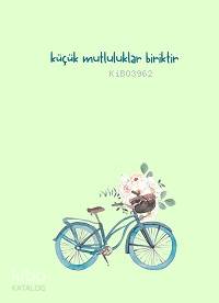 Küçük Mutluluklar Biriktir - A5 Çizgili Defter | | Dava Adamı Yayınlar