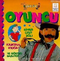 Küçük Oyuncu Binbir Çeşit Rol! Kılıktan Kılığa! Ve Gösteri Başlıyor!