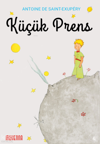 Küçük Prens | Antoine de Saint-Exupery | Muhenna Yayınları