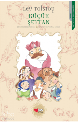 Küçük Şeytan | Lev Nikolayeviç Tolstoy | Can Çocuk Yayınları