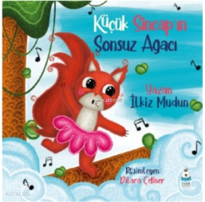 Küçük Sincap’ın Sonsuz Ağacı