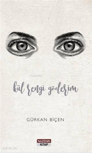 Kül Rengi Gözlerim