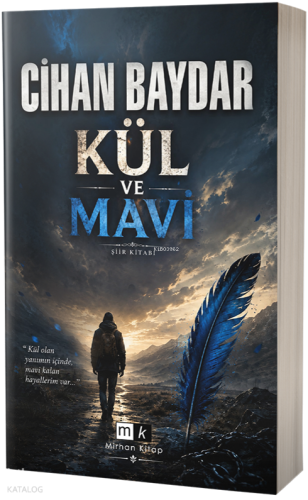 Kül ve Mavi | Cihan Baydar | Mirhan Kitap