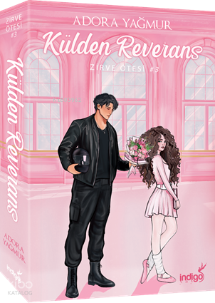 Külden Reverans | Adora Yağmur | İndigo Kitap