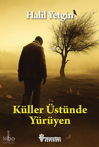 Küller Üstünde Yürüyen