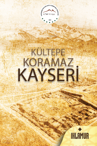 Kültepe Koramaz Kayseri