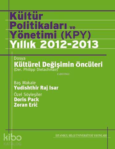 Kültür Politikaları ve Yönetimi (KPY) Yıllık 2012-13