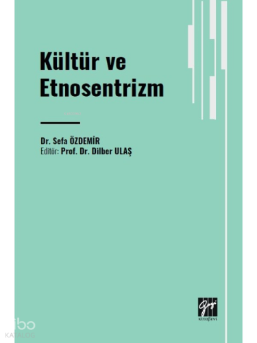 Kültür ve Etnosentrizm