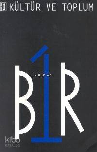 Kültür ve Toplum Bir