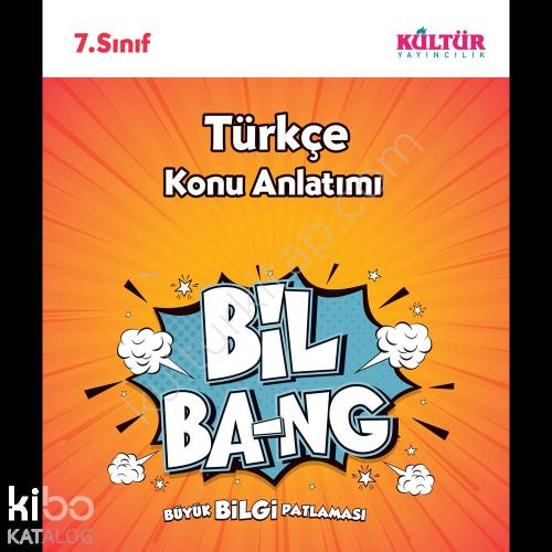 Kültür Yayınları 7. Sınıf Bil Bang Türkçe Konu Anlatımı Kültür 