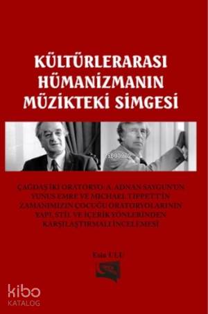 Kültürlerarasi Hümanizmanin Müzikteki Simgesi