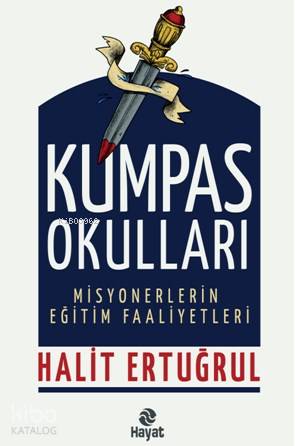 Kumpas Okulları Misyonerlerin Eğitim Faaliyetleri