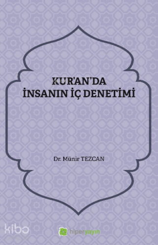 Kur’an’da İnsanın İç Denetimi