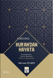 Kur’an’dan Hayata