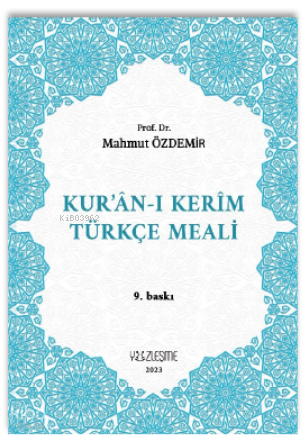 Kur’ân-ı Kerîm Türkçe Meali