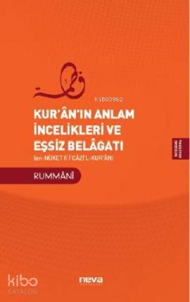 Kur`an`ın Anlam İncelikleri ve Eşsiz Belagatı