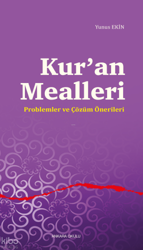 Kur’an Mealleri | Yunus Ekin | Ankara Okulu Yayınları