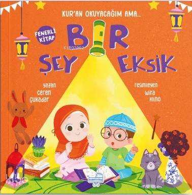 Kur’an Okuyacağım Ama Bir Şey Eksik (Fenerli Kitap) (Ciltli) | Ceren Ç