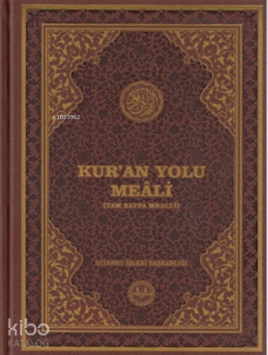 Kur’an Yolu Meali (rahle Boy);Tam Sayfa Mealli | Kolektif | Diyanet İş