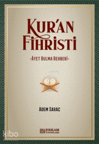 Kur'an Fihristi | Adem Saraç | Erkam Yayınları