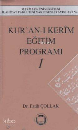 Kur'an-ı Kerim Eğitim Programı Seti (3 Kaset) | Fatih Çollak | M. Ü. İ