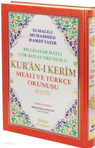 Kur'an-ı Kerim Meali ve Türkçe Okunuşu (Üçlü, Orta Boy, Bilgisayar Hat
