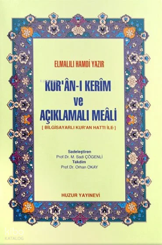 Kuran-ı Kerim ve Açıklamalı Meali - Cep Boy; Bilgisayar Hatlı