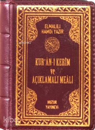 Kuran-ı Kerim ve Açıklamalı Meali - Cep Boy Kılıflı; Bilgisayar Hatlı