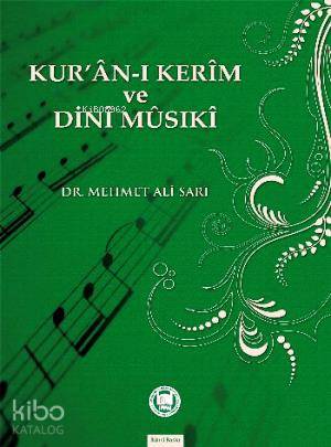 Kur'an-ı Kerim ve Dini Musiki