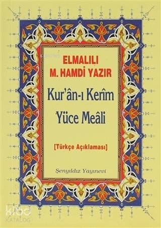 Kur'an-ı Kerim Yüce Meali - Elmalılı Hamdi Yazır (Cep Boy) | Elmalılı 